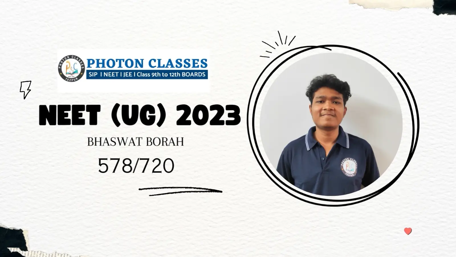 Bhaswat Borah  | 578/720 NEET UG 2023